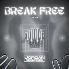 Break Free (Free DL)