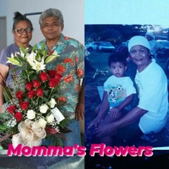 Momma's Flowers