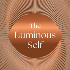 07 Luminous Self Yoga Nidra Practice