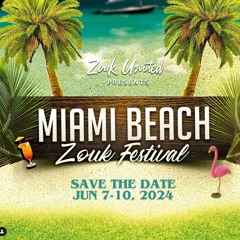 Miami Beach Zouk Festival - Chill Room - Saturday Set