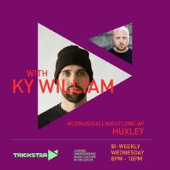 huxmusicallnightlong w/ Ky William - 21/05/21