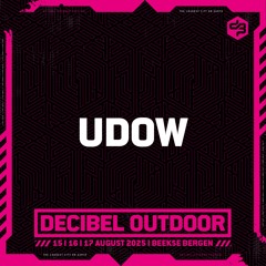 Udow | Decibel outdoor 2025 | Friday | Future District