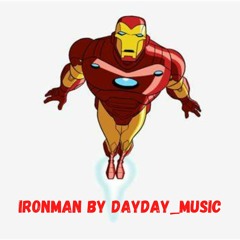 Ironman - Dayday Music