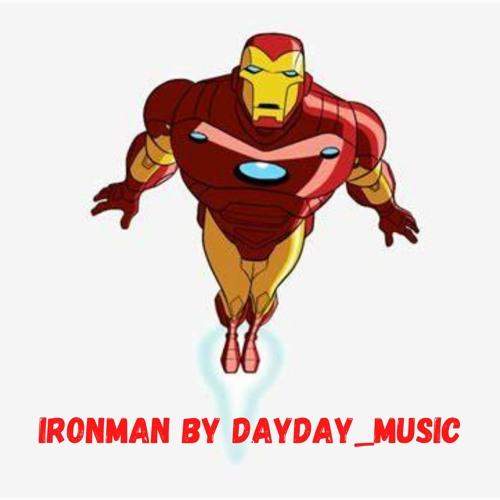 Ironman - Dayday Music