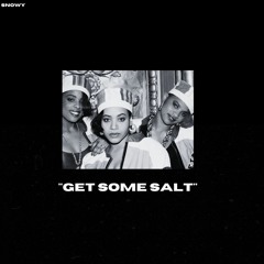 Get Some Salt (Unofficial Premiere)
