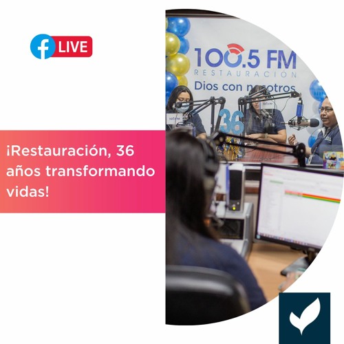 Stream En Femenino- ¡Restauración, 36 años transformando vidas! by Restauración  100.5 FM | Listen online for free on SoundCloud