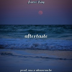 aftertaste (prod. nos X UKnowMeBC)