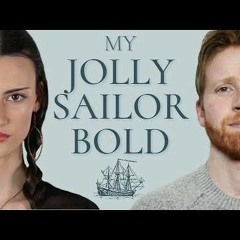 My Jolly Sailor Bold, Rachel Hardy and Colm McGuinness