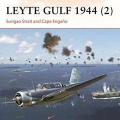 (# Leyte Gulf 1944, 2 , Surigao Strait and Cape Enga�o, Campaign  (E-reader#