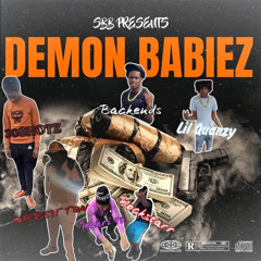 Demon Babiez Ft ( mahri1k, Lil Quanzy, 10%Trav,Wockstarr, & 30Shotz