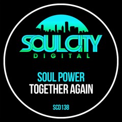 Soul Power - Together Again (Radio Mix)