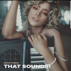 Rico Vibes - That Sound!!! (Radio Edit) official release 11 january