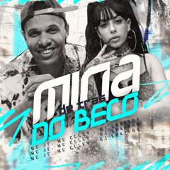 MC JF E MC ELLEN - MINA DO BECO DE TRÁS ( DJ LUKINHA )