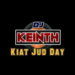 Kiat Jud Day (Original Mix)