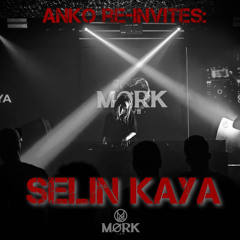 AnKo RE-INVITES SELIN KAYA