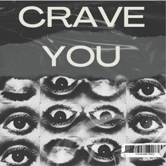 Crave U - (Lil Zyb Remix)