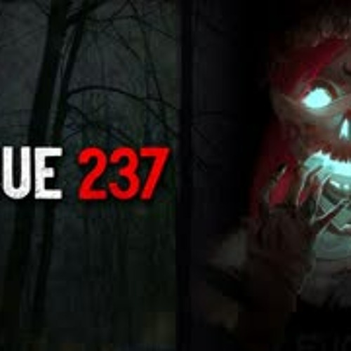 "Issue 237" Creepypasta