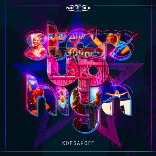 Korsakoff  - Stars Up High