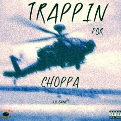 Lil Sxne - Trappin for choppa (Official Audio).mp3