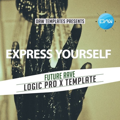 Stream Express Yourself Logic Pro X Template (future rave) by Logic Pro