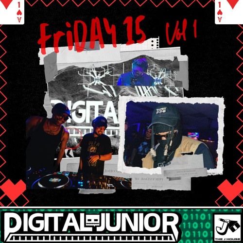Friday 15 Vol 1: Digital Junior (Trap and Bass)