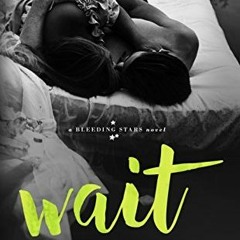 [Read] Online Wait BY : A.L. Jackson