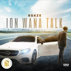 Suaze - Ion Wana Talk
