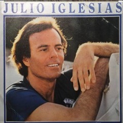 the best songs of 🧡Julio Iglesias