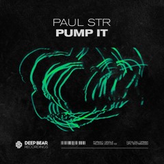 Paul STR - Pump It (Extended Mix)