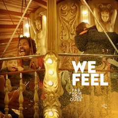 We Feel - Fab From Toulouse ( Sax Mix )