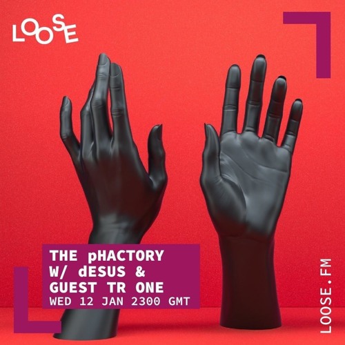 The pHactory w/dESUS & Guest Tr One 007