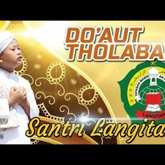 Do'aut Tholabah (Do'a Santri) - Album Terbaru Santri PP. Langitan HD