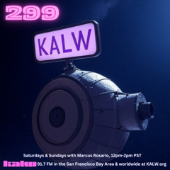 #299 • Live on KALW 91.7 FM San Francisco Bay Area • June 14, 2025