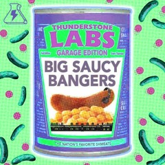 BIG SAUCY BANGERS VOL. 4 (GARAGE & BASSLINE) | MIXED & CURATED BY K-SADILLA (7/23/20)