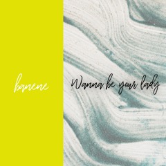 Wanna be your lady -Lady Brown Nujabes Cover- / banene