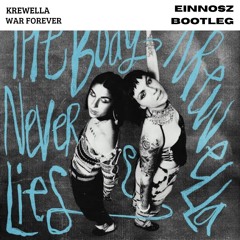 Krewella - War Forever (Einnosz Bootleg)