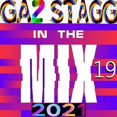 GAZ STAGG IN THE MIX 2021 (MIX 19)