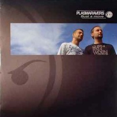 Plasmaravers - Bust A Move (Original Mix)