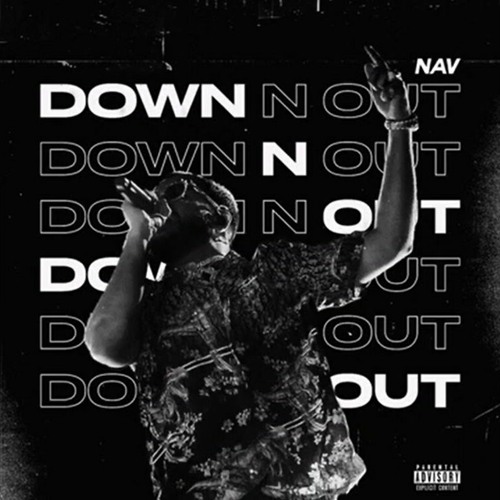 Down N Out (Official Audio)