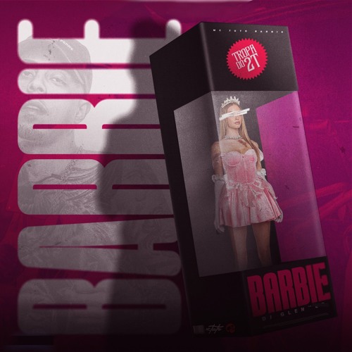 Club Can't  Handle Barbie  - Matheus Fonseca Remake