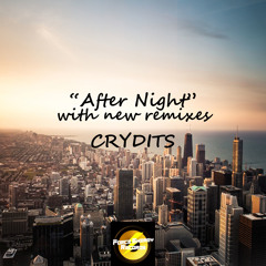 CRYDITS "After Night (Self Remix)" [Force Energy Records]