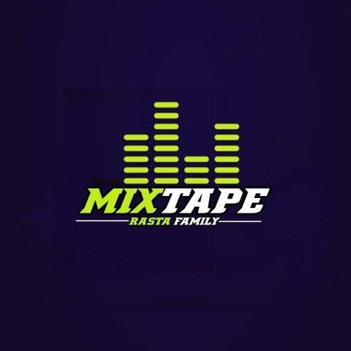 MIXTAPE [ RASTA FAMILY ] BERSAMAMU PASTI BISA