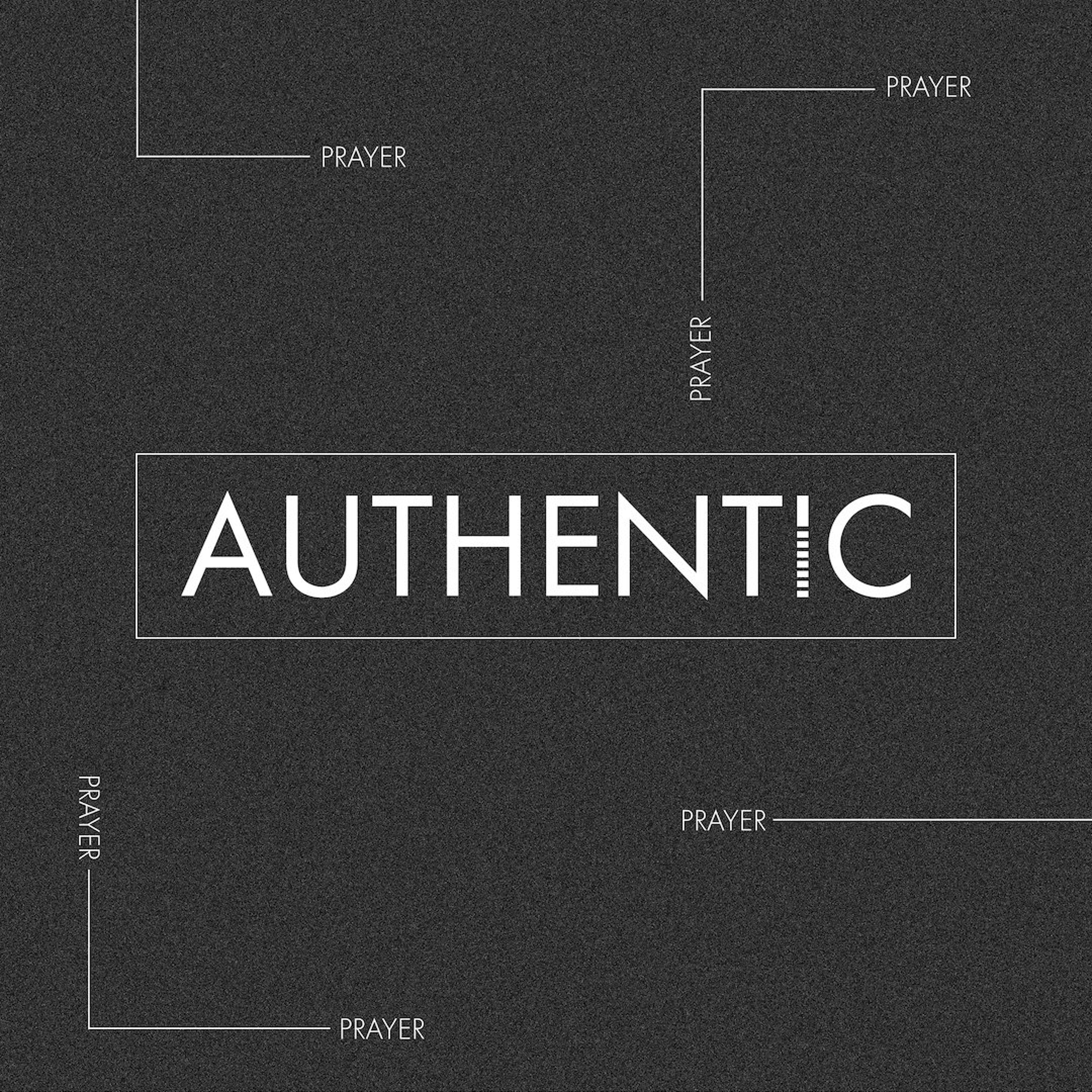 Authentic - Prayer – Tim Maton episode artwork