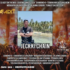 DUGEM FUNKOT 2024 ^ DIAMOND 41 - TEMANI MASA TUAKU & MENGAPA KAU BERUBAH HARDMIX (JECKKIE CHAN)