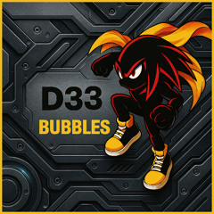 D33 - Bubbles
