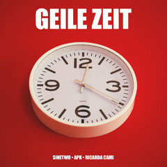 Geile Zeit - Sinetwo X APK X Ricarda Cami Master