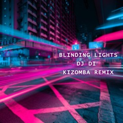 The Weekend - Blinding Lights (DJ Di Kizomba remix)