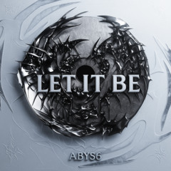 LET IT BE