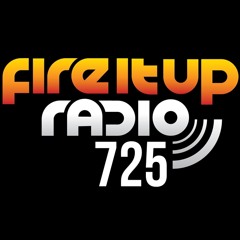 Fire It Up Radio 725