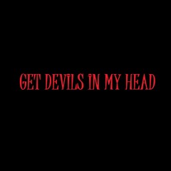 POUYA - GET DEVILS IN MY HEAD